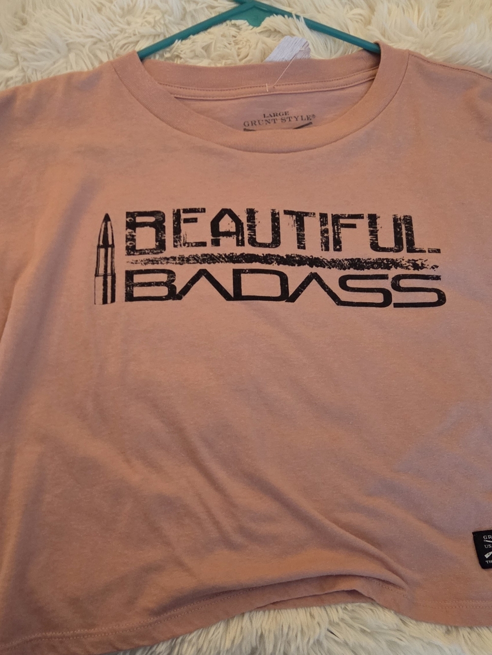 Grunt Style Dusty Pink Tee "Beautiful Badass"